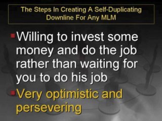 The Steps In Creating A Self Duplicating Downline For Any MLM
