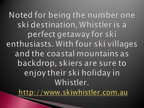 Why Skiing in Whistler is the Best