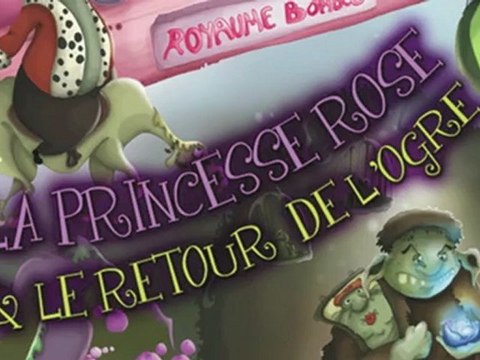 La princesse Rose et le retour de l'Ogre