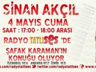 Sinan Akçıl Radyo Tatlıses de