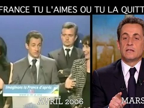 Sarkozy, La France tu l'aimes ou tu la quittes