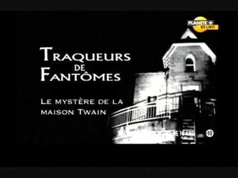 Traqueurs de fantômes (Le mystère de la maison Twain)