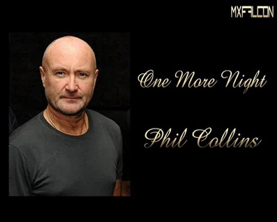 One More Night-Phil Collins-Legendado