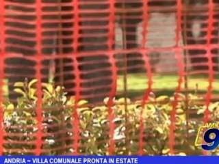 Andria | Villa comunale pronta in estate