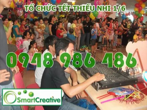 Tổ chức tết thiếu nhi cho cơ quan tại Hà Nội LH 0948 986 486