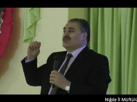 ALTUNHİSAR İLÇE MÜFTÜLÜĞÜNCE HAZIRLANAN HZ.PEYGAMBER'İN KARDEŞLİK AHLAKI VE HUKUKU KONULU KONFERANS KONUŞMACI: HASAN ÇINAR - NİĞDE İL MÜFTÜSÜ 1.BÖLÜM