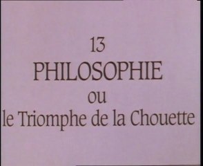 Grèce, 12 mots ou l’Héritage de la chouette 13. Philosophie ou le Triomphe de la Chouette