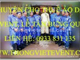 CHO THUE AO DAI TO CHUC SU KIEN,DAM CUOI LIEN HE 0933831135