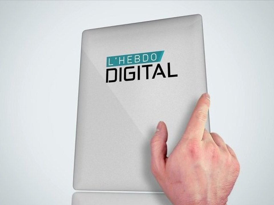 L'Hebdo Digital - Episode 6