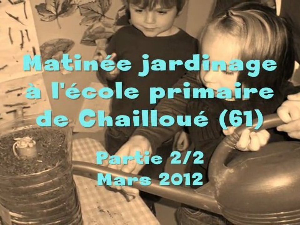 2/2 - JARDINAGE A L'ECOLE DE CHAILLOUE (61)