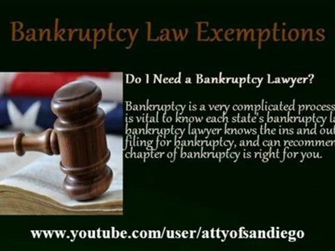 Bankruptcy Law Exemptions - San Diego Bankruptcy Attorney Tips