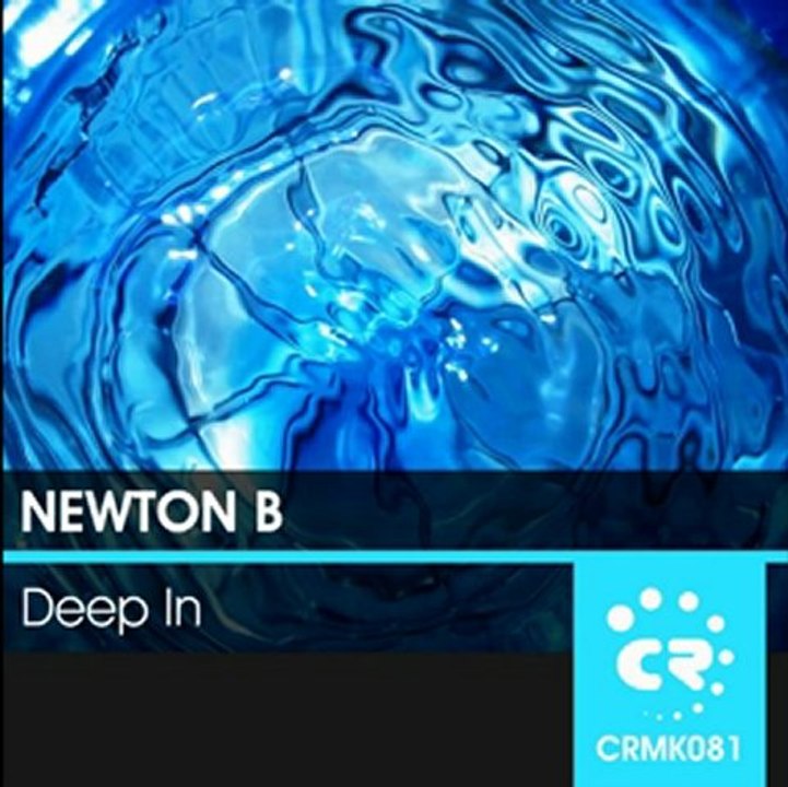 Newton B - Deep In (Preview)
