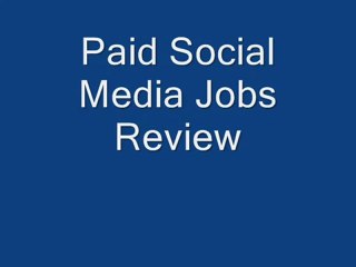 Paid Social Media Jobs Bonus