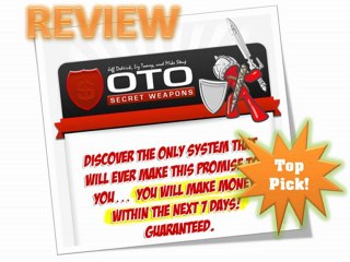 OTO Secret Weapons Review