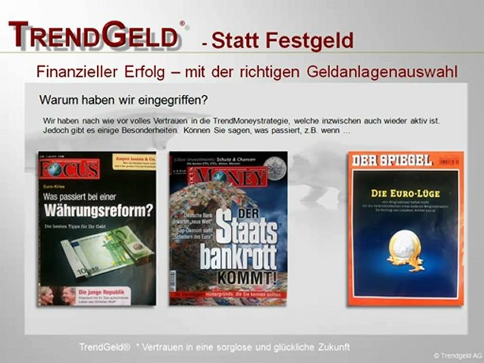Trendgeld statt Festgeld - finanzieller Erfolg