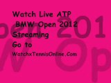 Streaming Tennis 1st Round ATP BMW Open