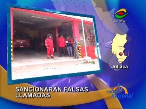 Juliaca Sancionaran falsas llamadas a bomberos