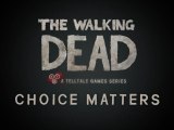THE WALKING DEAD Choice Matters Trailer