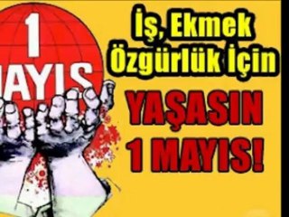 1 MAYIS İŞÇİ  VE DAYANIŞMA GÜNÜ KUTLU OLSUN