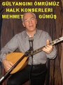 Ömür dediğin - yorum - Mehmet gümüş - Söz-Müzik: Anonim