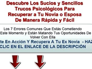 Aprende tips de Como reconquistar a tu pareja facil