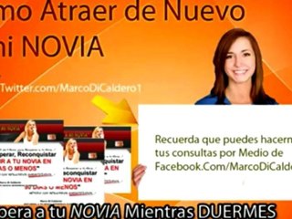 reconquistar a tu pareja - como reconquistar a tu novia hoy