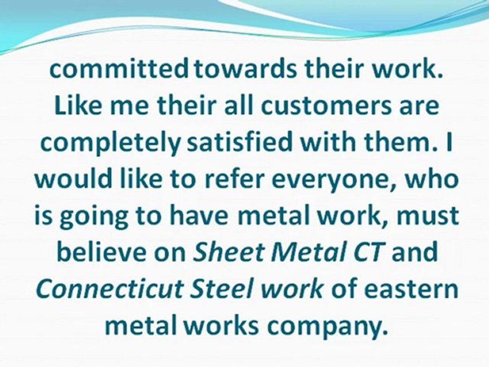 Eastern Metal Works –turned my dream into reality
