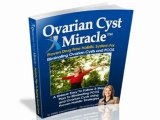 what are ovarian cysts - how do you get ovarian cysts - what is ovarian cysts