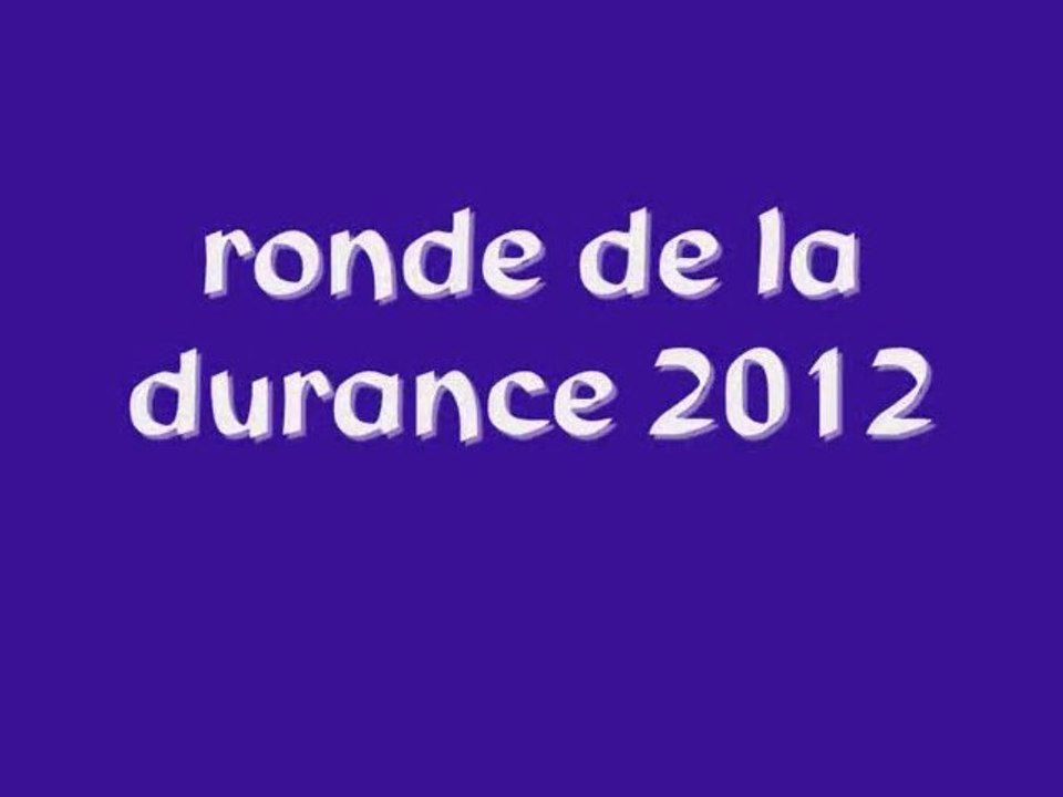 ronde de la durance 2012
