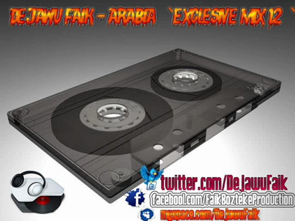 DeJawu Faik - arabia (Exclesive Mix 12)