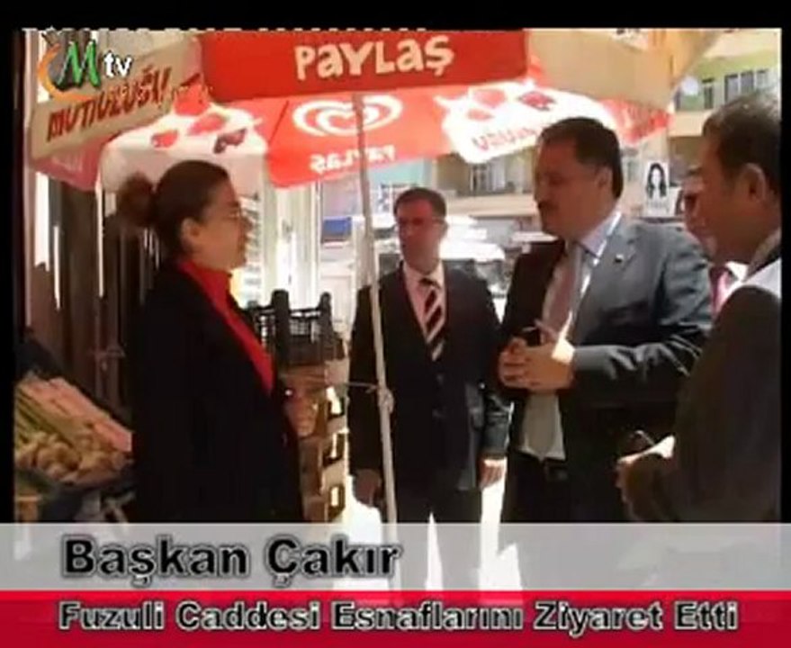 Başkan Çakır Fuzuli Caddesi Esnaflarını Ziyaret Etti