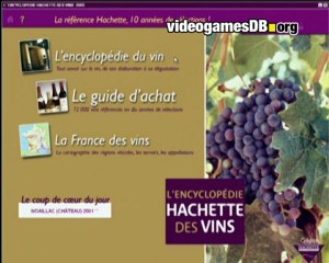 L’encyclopédie hachette des vins 2005