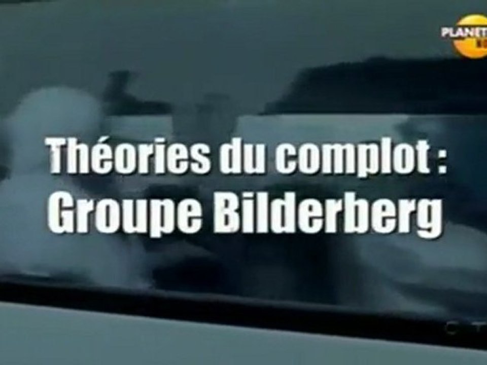 Groupe Bilderberg / Société secrète - Théories du complot par Jesse Ventura
