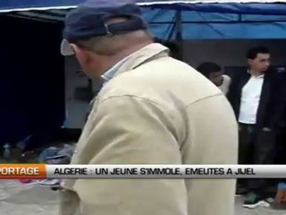 Algérie, un jeune s’immole, émeutes à Jijel