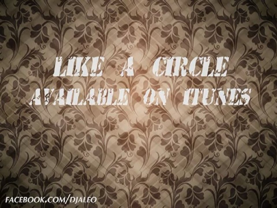 LIKE A CIRCLE - DJ ALEO