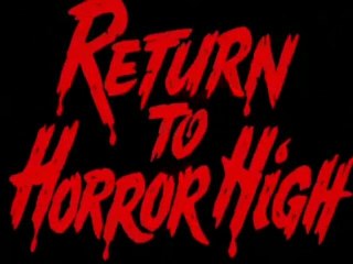 Return to Horror High (1987)  Trailer