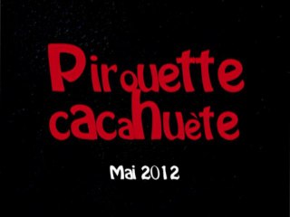 Pirouette cacahuete mai 2012