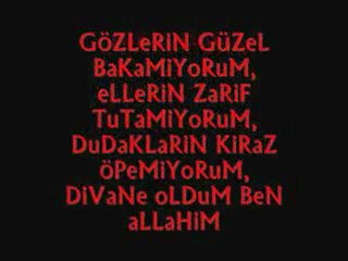 gözlerin güzel bakamıyorum