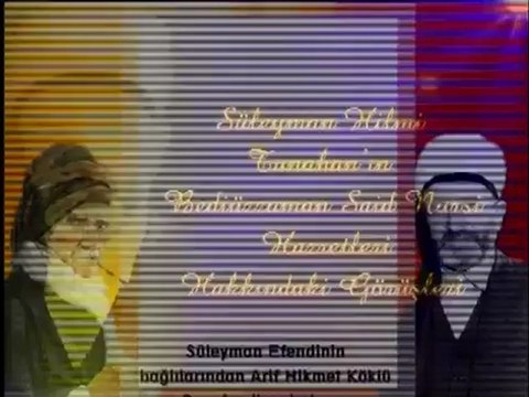 Süleyman Hilmi Tunahan Hazretleri ve Bediüzzaman Said Nursi Hazretleri