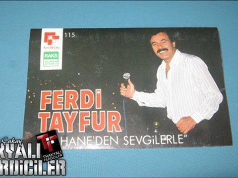 Ferdi Tayfur & Bir Duamız Vardı ...