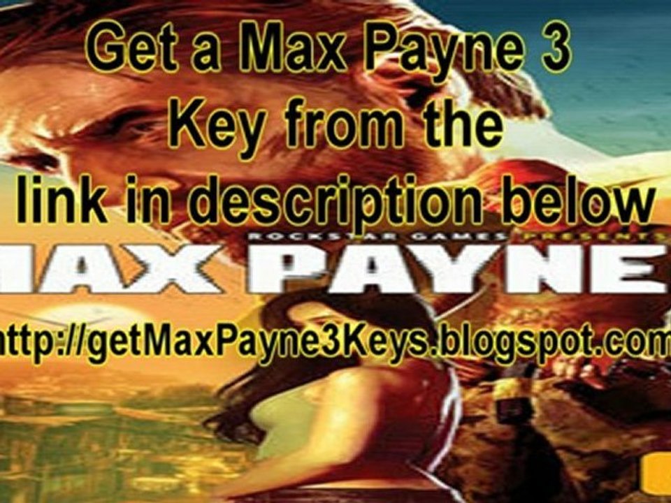 Max Payne 3 Key - Get it Free