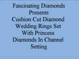 Cushion Cut Diamond Wedding Rings Set With Princess Diamonds In Channel Setting FDENS1828CU
