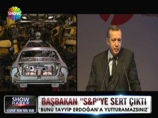 Başbakan Erdoğan S&P'ye sert çıktı - 03 mayıs 2012