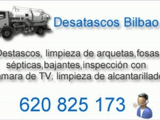 Desatascos Bilbao Tfn: 620 66 15 47