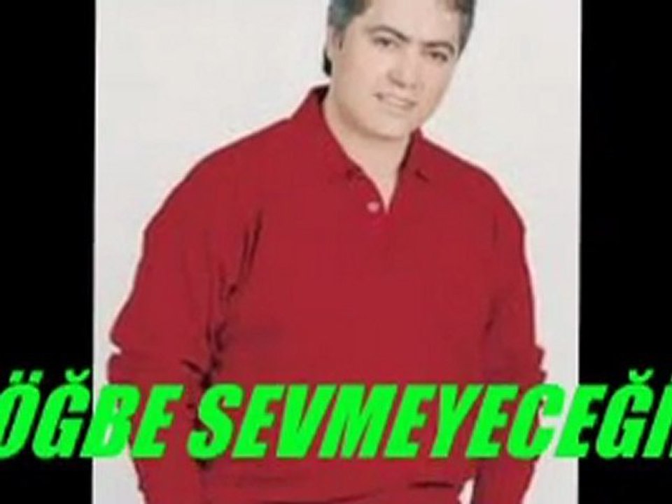 CENGİZ   KURTOĞLU   TÖĞBE  SEVMEYECEĞİM