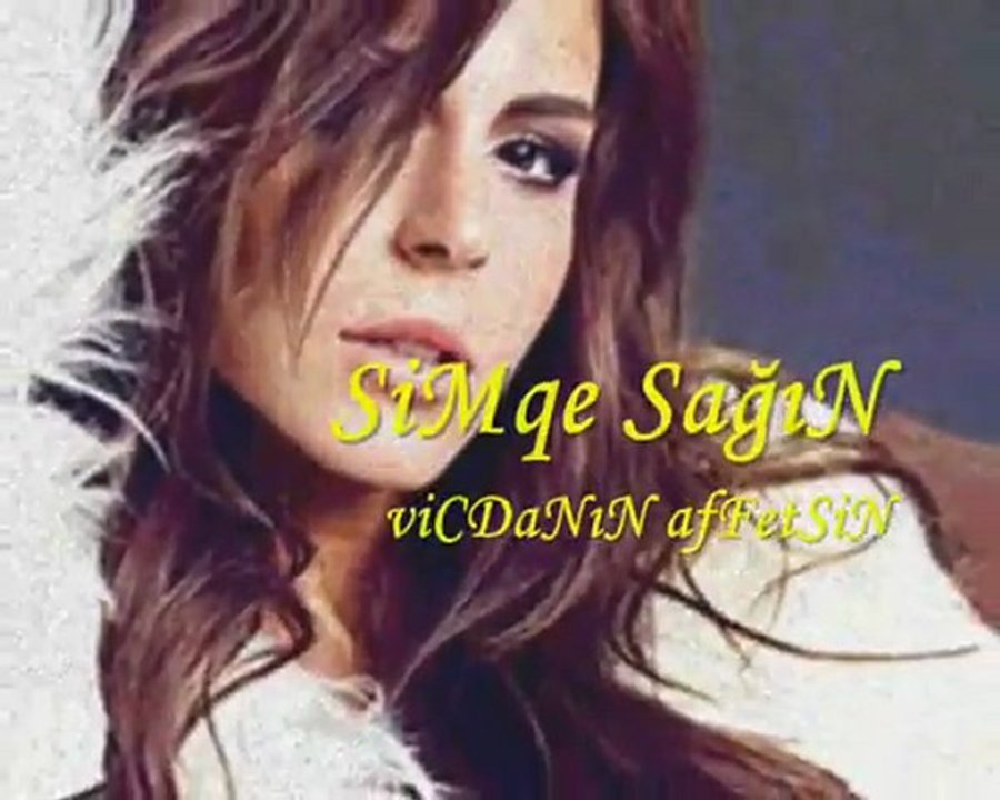 simge sağıN & vicdanıN affetsiN