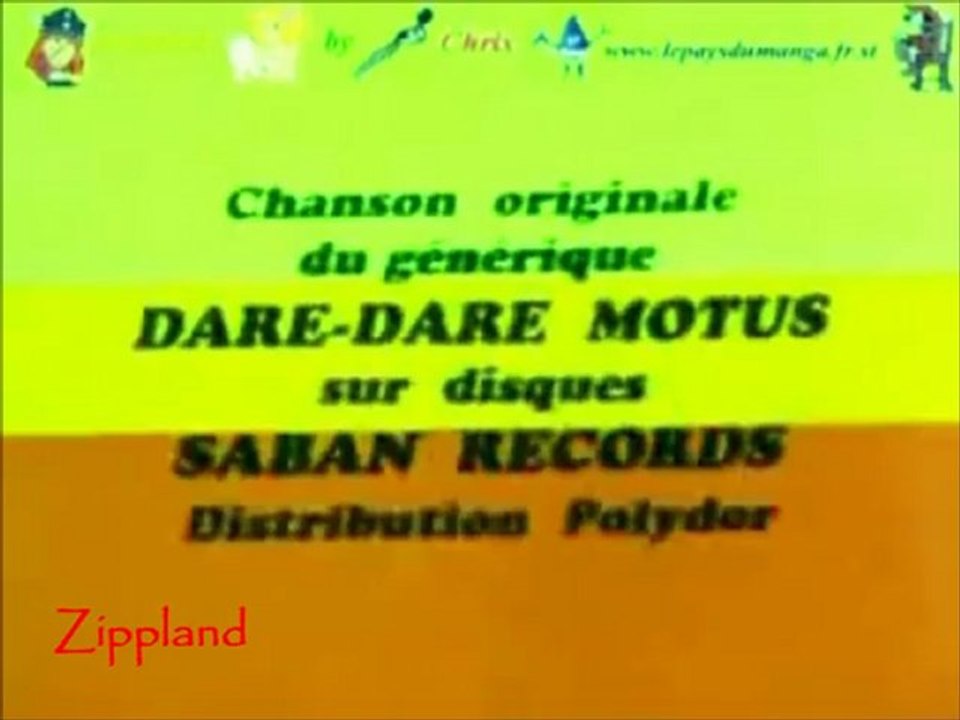 dare dare motus . Générique .