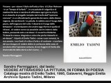 FRANCESCO TADINI - legge Francesco Tadini un testo di Parmiggiani, video Spazio Tadini Arte di Milano