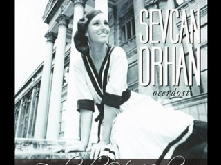 Sevcan  ORHAN    "BİZİ  HASRET  SARACAK  BULUTLAR  ÇILDIRACAK "