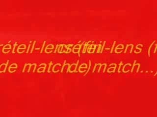 Créteil-lens (fin de match)
